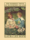 The Bobbsey Twins on Blueberry Island